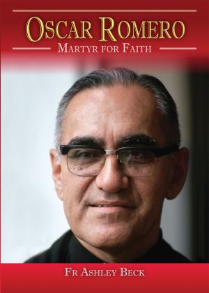 Cover of the book Oscar Romero - Martyr for Faith by Emmett O'Regan