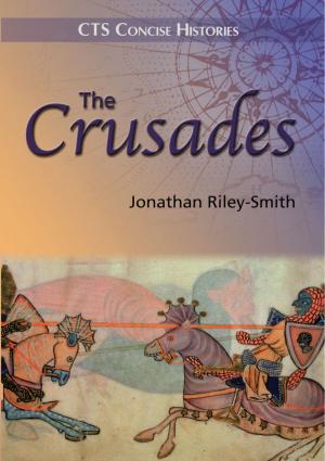 Cover of the book The Crusades: What really happened? by Joanna Bogle
