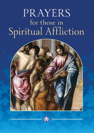 Cover of the book Prayers for those in Spiritual Affliction by Adrian Lickorish