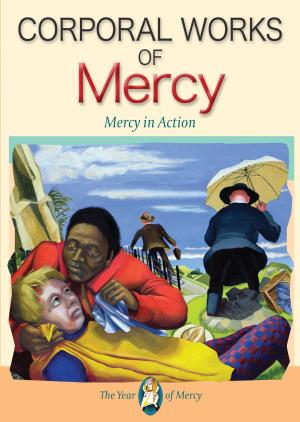 Cover of the book Mercy in Action: Corporal Works of Mercy by Herbert Thurston SJ