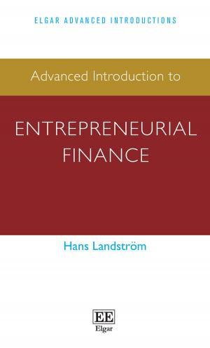 Cover of the book Advanced Introduction to Entrepreneurial Finance by Benjamin J. Cohen