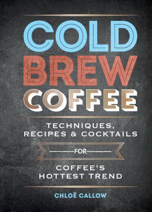 Cover of the book Cold Brew Coffee by Simon Brew
