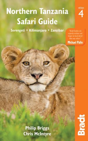 Cover of the book Northern Tanzania: Serengeti, Kilimanjaro, Zanzibar by Donald Greig, Darren Flint