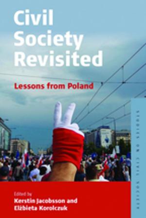 Cover of the book Civil Society Revisited by Allan Mitchell<b>†