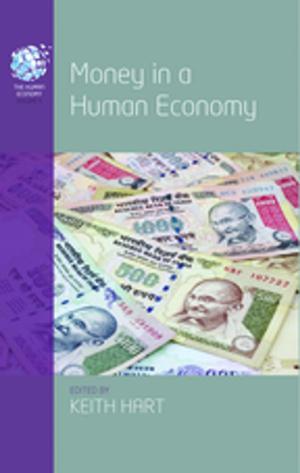 Cover of the book Money in a Human Economy by Christoph Kreutzmüller