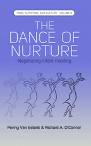 Cover of the book The Dance of Nurture by Judy Jaffe-Schagen