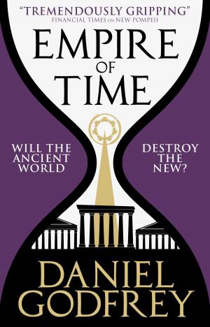 Cover of the book Empire of Time (New Pompeii 2) by James Lovegrove