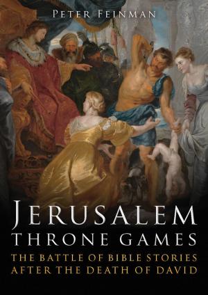 Cover of the book Jerusalem Throne Games by Susan Möller-Wiering