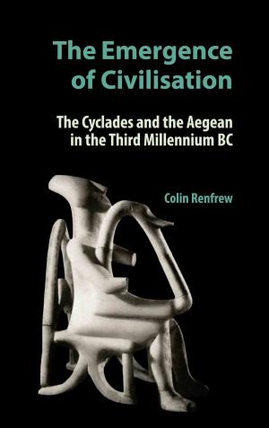 Cover of the book The Emergence of Civilisation by Meredith Ellis