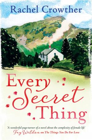 Cover of the book Every Secret Thing by JRL Anderson