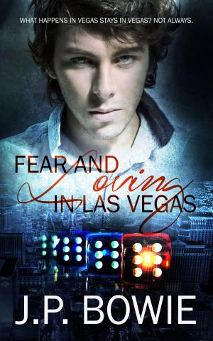 Cover of the book Fear and Loving in Las Vegas by Sharon Williams