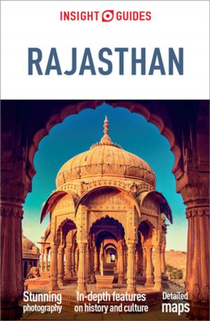 Cover of the book Insight Guides Rajasthan (Travel Guide eBook) by Insight Guides