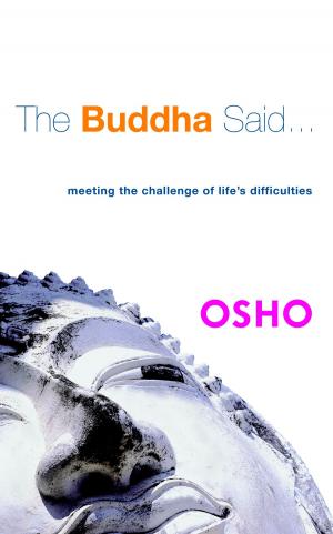 Cover of the book The Buddha Said... by Jonathan Margolis