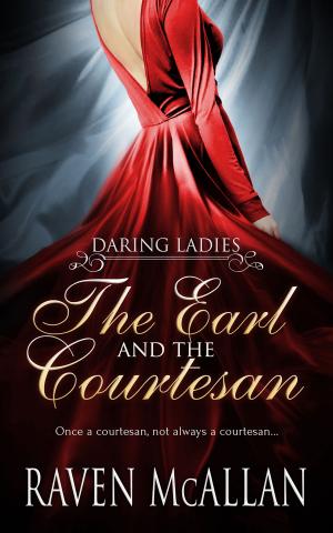 Cover of the book The Earl and the Courtesan by AKM Miles