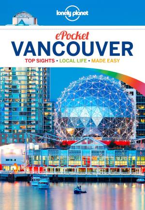 Cover of the book Lonely Planet Pocket Vancouver by Karl Laemmermann