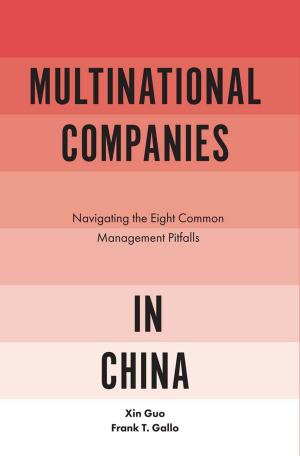 Cover of the book Multinational Companies in China by Professor Sizwe Timothy Phakathi