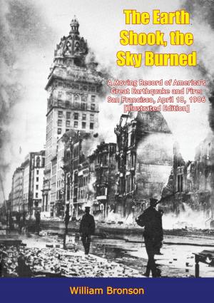 Cover of the book The Earth Shook, the Sky Burned by Adm. Lord Mountevans