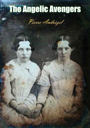 Cover of the book The Angelic Avengers by Hesketh Pearson