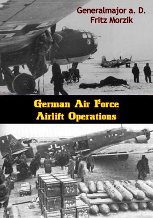 Cover of the book German Air Force Airlift Operations by Frederic Wakeman
