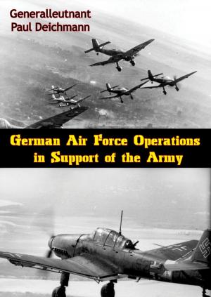Cover of the book German Air Force Operations in Support of the Army by Lt.-Col. Robert Hayden Alcorn
