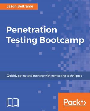 Cover of the book Penetration Testing Bootcamp by Sai Srinivas Sriparasa