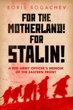 Cover of the book For The Motherland! For Stalin! by Kajsa Norman