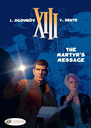 Cover of the book XIII (english version) - Tome 22 - The Martyr's message by Morris