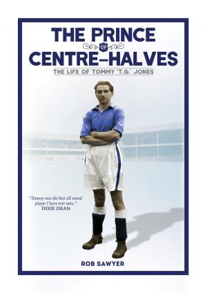 Cover of the book The Prince of Centre-Halves by Arnie Baldursson, Gudmundur Magnusson