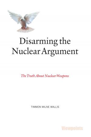 Cover of the book Disarming the Nuclear Argument by Peter Wright