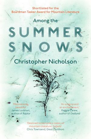 Cover of the book Among The Summer Snows by Kate Clanchy, Mark Haddon