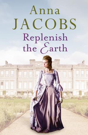 Cover of the book Replenish the Earth by Daisy James