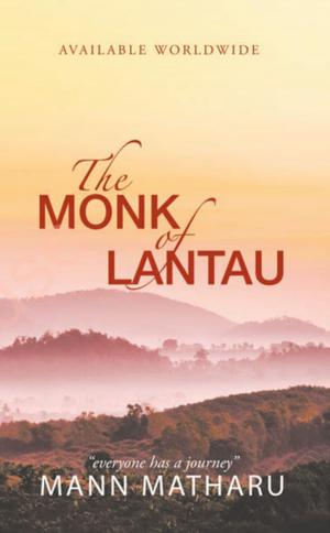Cover of the book The Monk of Lantau by Michael Byrne