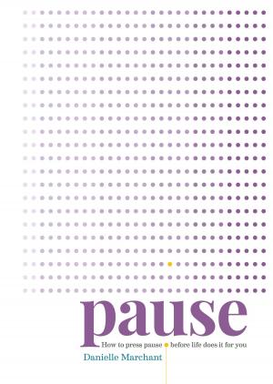Cover of the book Pause by Steve Bradley, R. J. Garner