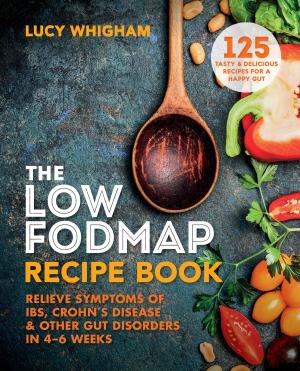Cover of the book The Low-FODMAP Recipe Book by Faisal Abdalla