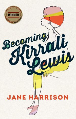 Cover of the book Becoming Kirrali Lewis by Teagan Chilcott