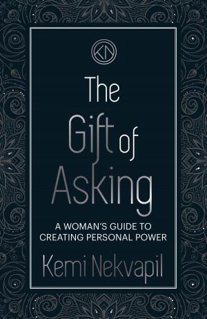 bigCover of the book The Gift of Asking by 