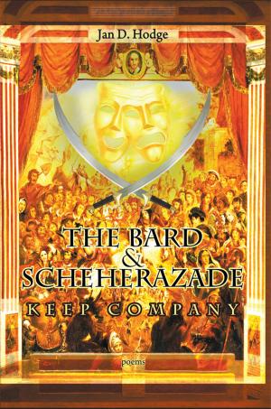 Cover of the book The Bard & Scheherazade Keep Company by Chelsea Woodard