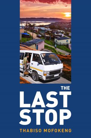 Cover of the book Last Stop by Rajesh Sundaram