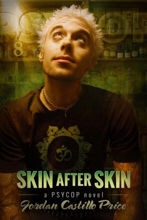 Cover of the book Skin After Skin by Jordan Castillo Price