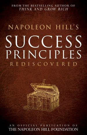 Book cover of Napoleon Hill's Success Principles Rediscovered