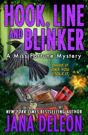 Cover of the book Hook, Line and Blinker by Jana DeLeon
