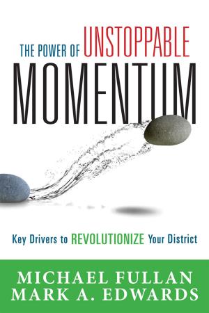 Cover of the book The Power of Unstoppable Momentum by William M. Ferriter, Jason T. Ramsden