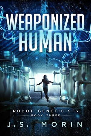 Cover of the book Weaponized Human by J.S. Morin