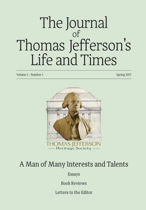 bigCover of the book The Journal of Thomas Jefferson's Life and Times by 