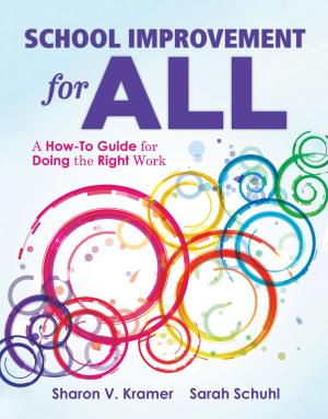 Cover of the book School Improvement for All by Meg Ormiston, Scott D. Parker, Tom Lubber, Gretchen Fitzharris, Ellen K. Lawrence, Katie N. Aquino