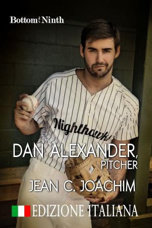 Book cover of Dan Alexander, Pitcher (Edizione Italiana)