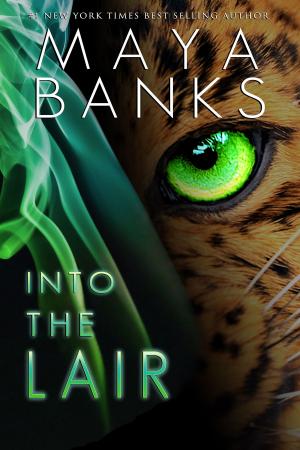 Cover of the book Into the Lair by Maya Banks
