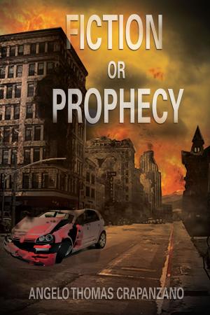 Cover of the book FICTION OR PROPHECY by Cynthia Snyder