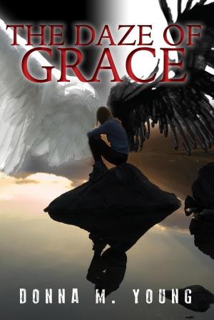 Book cover of The Daze of Grace