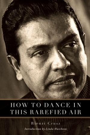 Cover of the book How to Dance in This Rarefied Air by Natasha Kanape Fontaine, Howard Scott, translator